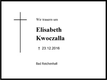 Traueranzeige von Elisabeth Kwoczalla von Region Berchtesgadener Land