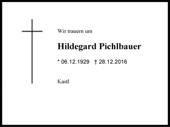Traueranzeige von Hildegard Pichlbauer von Region Berchtesgadener Land