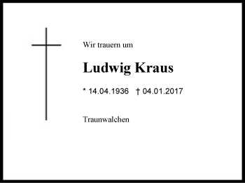 Traueranzeige von Ludwig Kraus von Region Berchtesgadener Land