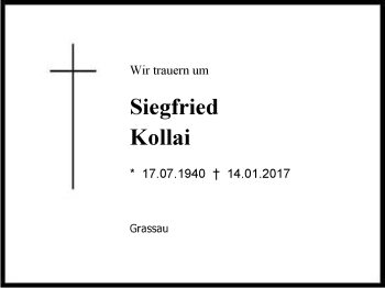 Traueranzeige von Siegfried Kollai von Region Chiemgau