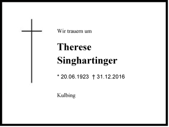 Traueranzeige von Therese Singhartinger von Region Berchtesgadener Land