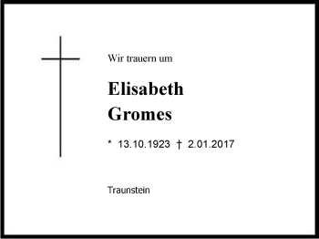 Traueranzeige von Elisabeth Gromes von Region Chiemgau