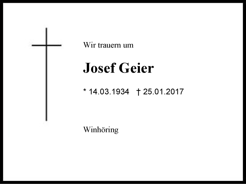  Traueranzeige für Josef Geier vom 28.01.2017 aus Region Berchtesgadener Land