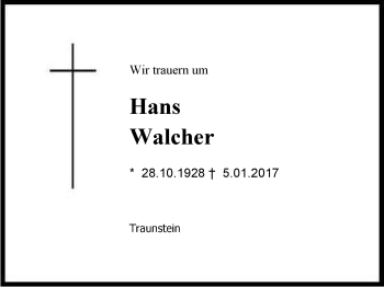 Traueranzeige von Hans  Walcher von Region Chiemgau