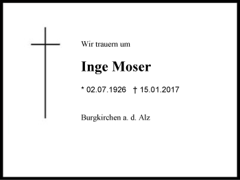 Traueranzeige von Inge Moser von Region Berchtesgadener Land