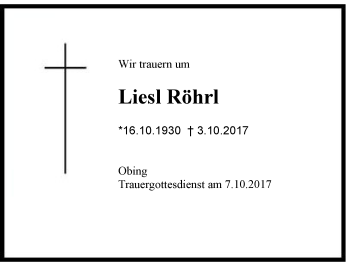 Traueranzeige von Liesl Röhrl von Region Chiemgau