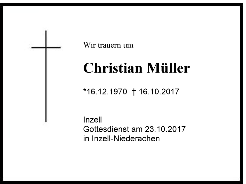  Traueranzeige für Christian Müller vom 19.10.2017 aus Region Chiemgau