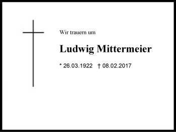 Traueranzeige von Ludwig Mittermeier von Region Berchtesgadener Land