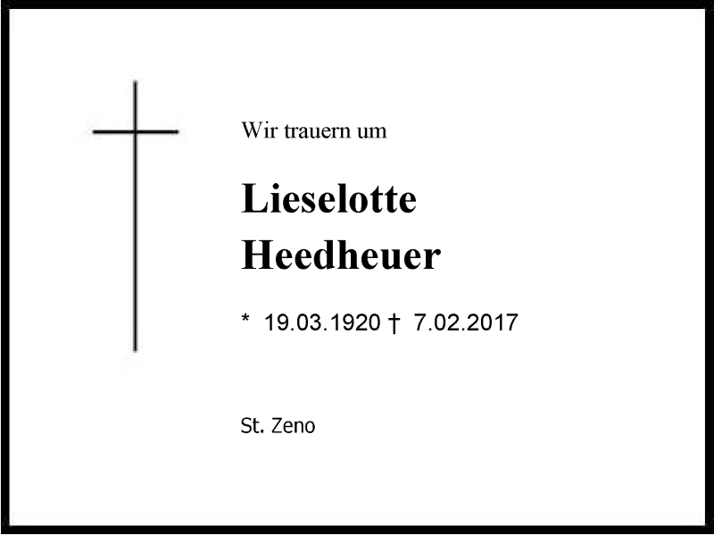  Traueranzeige für Lieselotte Heedheuer vom 08.02.2017 aus Region Berchtesgadener Land