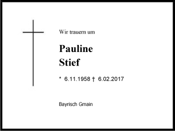 Traueranzeige von Pauline Stief von Region Berchtesgadener Land