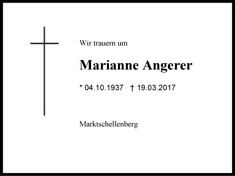  Traueranzeige für Marianne Angerer vom 25.03.2017 aus Region Chiemgau