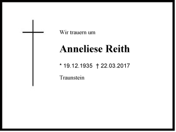 Traueranzeige von Anneliese Reith von Region Chiemgau