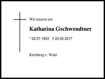Traueranzeige von Katharina Gschwendtner von Region Berchtesgadener Land