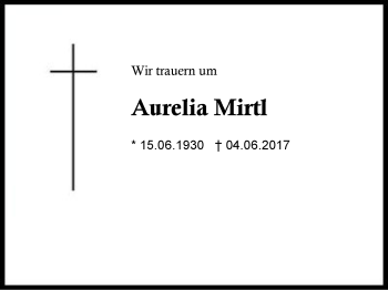 Traueranzeige von Aurelia Mirtl von Region Berchtesgadener Land