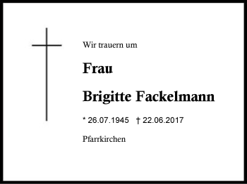 Traueranzeige von Brigitte Fackelmann von Region Berchtesgadener Land