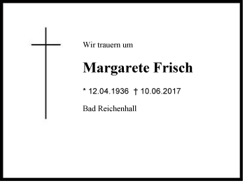 Traueranzeige von Margarete  Frisch von Region Berchtesgadener Land
