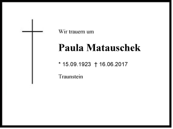 Traueranzeige von Paula Matauschek von Region Chiemgau