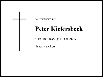 Traueranzeige von Peter Kiefersbeck von Region Chiemgau