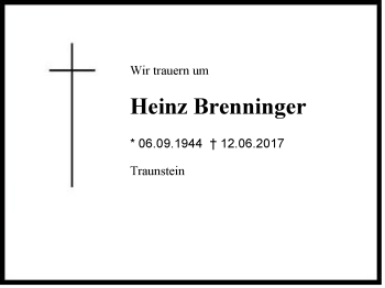 Traueranzeige von Heinz Brenninger von Region Chiemgau
