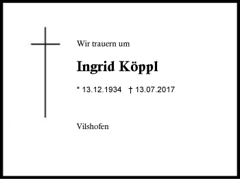 Traueranzeige von Ingrid Köppl von Region Berchtesgadener Land