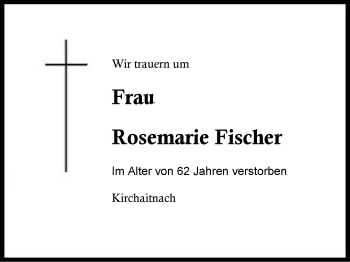 Traueranzeige von Rosemarie Fischer von Region Berchtesgadener Land