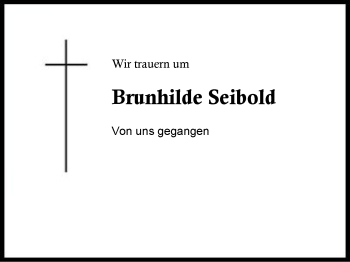 Traueranzeige von Brunhilde Seibold von Region Chiemgau