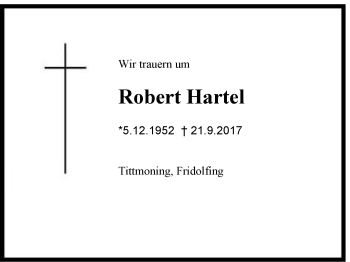 Traueranzeige von Robert Hartel von Region Chiemgau