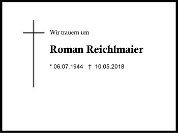 Traueranzeige von Roman Reichlmaier von Region Berchtesgadener Land