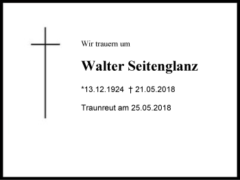 Traueranzeige von Walter Seitenglanz von Region Chiemgau