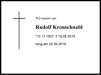 Traueranzeige von Rudolf  Kronschnabl von Region Chiemgau