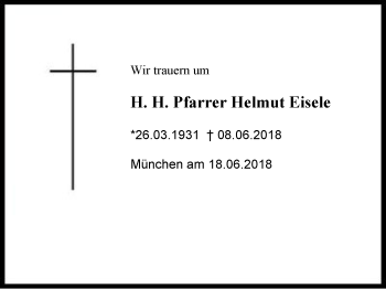 Traueranzeige von H. H. Pfarrer Helmut Eisele von Region Berchtesgadener Land