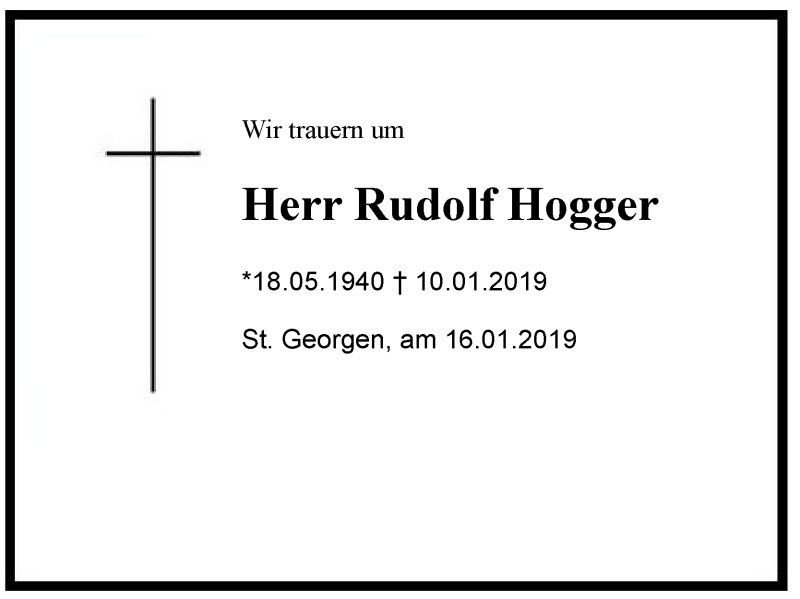  Traueranzeige für Rudolf  Hogger vom 16.01.2019 aus Region Chiemgau