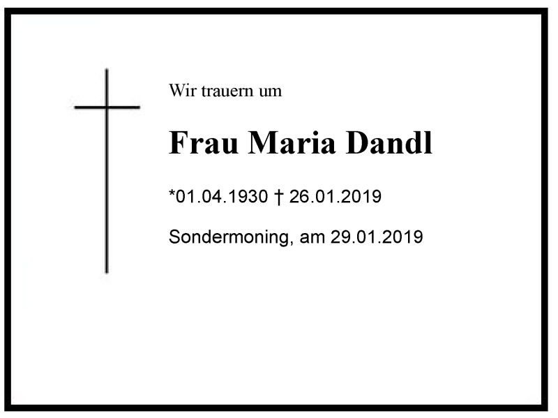  Traueranzeige für Maria  Dandl vom 29.01.2019 aus Region Chiemgau