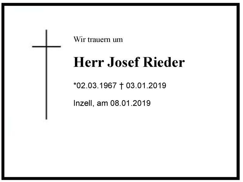  Traueranzeige für Josef Rieder vom 08.01.2019 aus Region Chiemgau