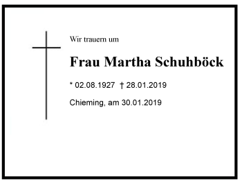 Traueranzeige von Martha Schuhböck von Region Chiemgau