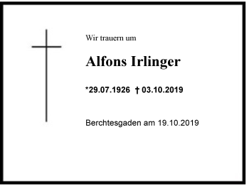 Traueranzeige von Alfons Irlinger von Region Berchtesgadener Land