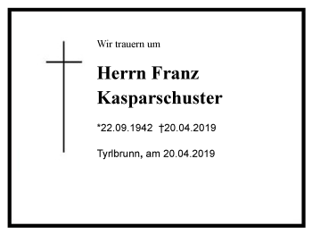 Traueranzeige von Franz Kasparschuster von Region Chiemgau