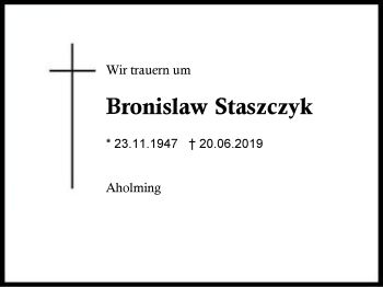 Traueranzeige von Bronislaw Staszczyk von Region Berchtesgadener Land