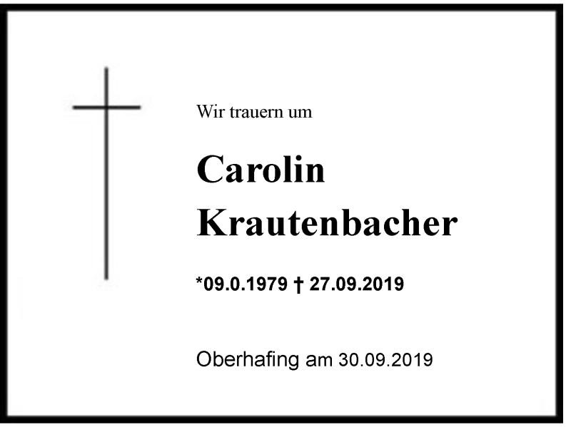  Traueranzeige für Carolin Krautenbacher vom 30.09.2019 aus Region Chiemgau