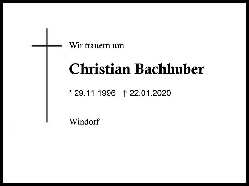  Traueranzeige für Christian  Bachhuber vom 29.01.2020 aus Region Berchtesgadener Land