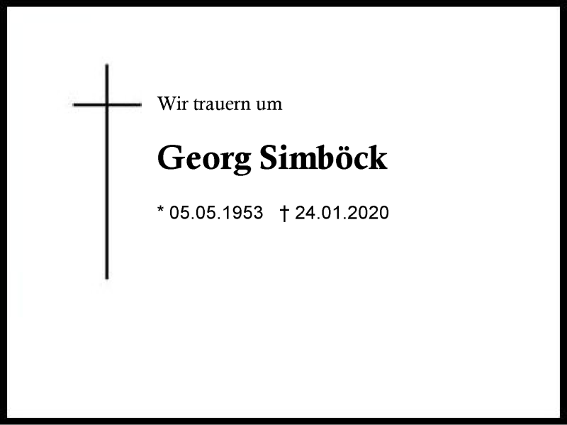  Traueranzeige für Georg  Simböck vom 31.01.2020 aus Region Berchtesgadener Land