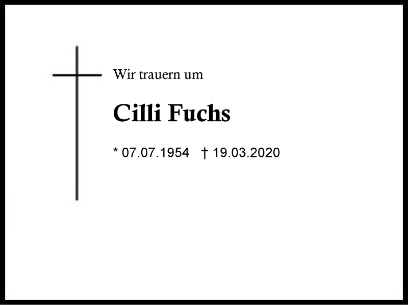  Traueranzeige für Cilli  Fuchs vom 28.03.2020 aus Region Berchtesgadener Land