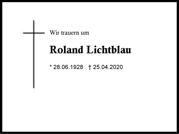 Traueranzeige von Roland Lichtblau von Region Berchtesgadener Land
