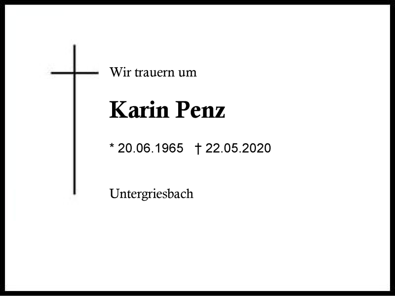  Traueranzeige für Karin Penz vom 29.05.2020 aus Region Berchtesgadener Land