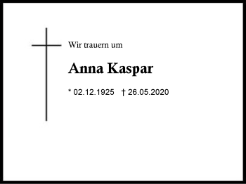 Traueranzeige von Anna Kaspar von Region Berchtesgadener Land