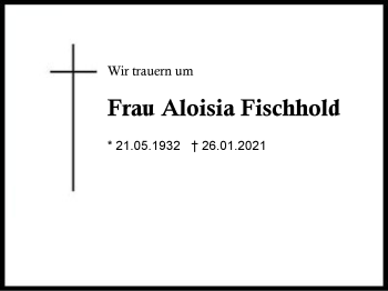 Traueranzeige von Aloisia Fischhold von Region Berchtesgadener Land