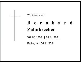 Traueranzeige von Bernhard Zahnbrecher von Chiemgau