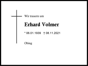 Traueranzeige von Erhard Volmer von Region Traunstein
