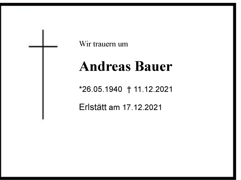  Traueranzeige für Andreas Bauer vom 17.12.2021 aus Chiemgau
