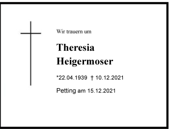 Traueranzeige von Theresia Heigermoser von Chiemgau